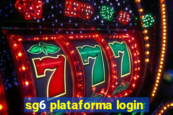 sg6 plataforma login